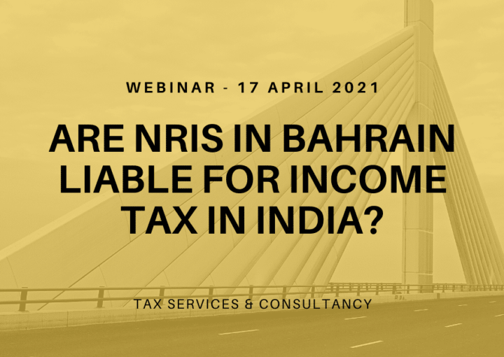 MCA Bahrain NRI Taxation Webinar