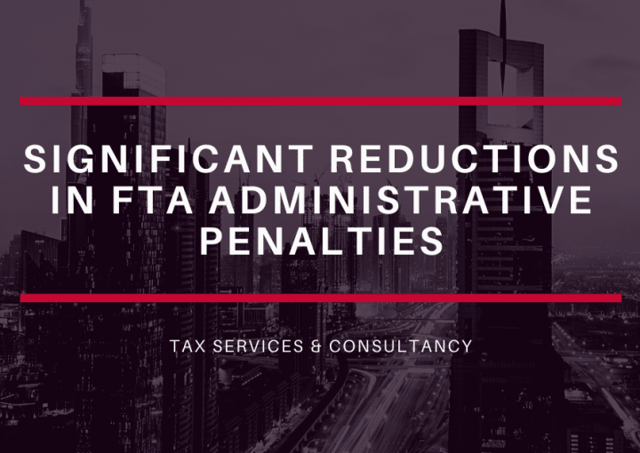 UAE FTA Administrative Penalties reduction
